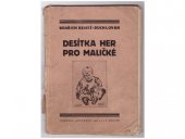 kniha Desítka her pro maličké, Loutkář 1925