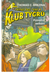 kniha Klub tygrů 40. - Půlnoční setkání, Fragment 2022