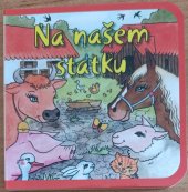 kniha Na našem statku, DOBROVSKÝ s.r.o. 2024