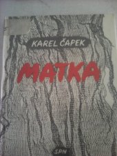 kniha Matka hra o 3 dějstvích, SPN 1966