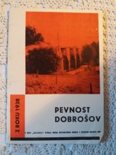 kniha Pevnost Dobrošov z roku 1938 Průvodce, Okr. muzeum 1971