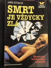 kniha Smrt je vždycky zlá rok obyčejného policisty, Víkend  1995