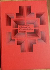 kniha Projektovanie hydraulických a pneumatických obvodov, Alfa 1979
