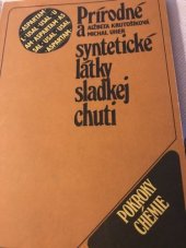 kniha Prírodné a syntetické látky sladkej chuti, Veda 1985