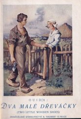 kniha Dva malé dřeváčky = Two little wooden shoes, Alois Neubert 1926