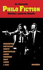 kniha Philo Fiction: Historky z podsvětí filozofie, Dokořán 2025
