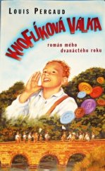 kniha Knoflíková válka román mého dvanáctého roku, BB/art 2001