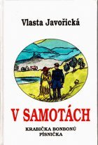 kniha V samotách Krabička bonbonů, Písnička, Lípa 1991