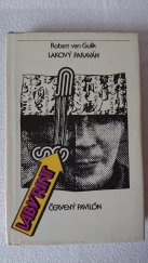 kniha Lakový paraván Červený pavilón, Smena 1979