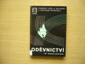 kniha Pokroky vědy a techniky v textilním průmyslu Oděvnictví, SNTL 1981