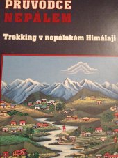 kniha Průvodce Nepálem [trekking v nepálském Himálaji], AVE 1993