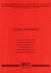 kniha Cvičení z ekonometrie, Česká zemědělská univerzita 2013