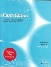 kniha Fast Class Workbook with key and Audio CD, Oxford University Press 2004