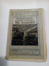 kniha Lodi v noci se míjející román, F. Šimáček 1915