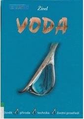 kniha Živel voda člověk, příroda, technika, životní prostředí, Koniklec 2005