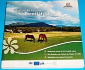kniha Beskydské kouzlo Frenštátska = Beskydian charm of the Frenštát region = Die Beskiden, der Zauber der Region Frenštát = Beskidzki urok regionu Frensztatu, Město Frenštát pod Radhoštěm 2008
