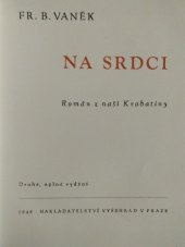 kniha Na srdci Román z naší Krabatiny, Vyšehrad 1948