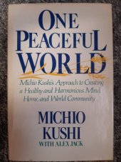 kniha One Peaceful World, St. Martin press 1983