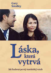 kniha Láska, která vytrvá jak budovat pevný manželský vztah, Samuel 2010