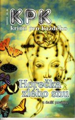 kniha Horečka zlého snu, Enigma 2011