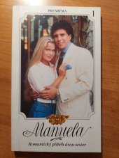 kniha Manuella - 1. Romantický příběh dvou sester, Premiéra 1994