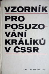 kniha Vzorník pro posuzování králíků v Československé socialistické republice, SZN 1973