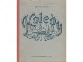 kniha Koledy = [Weihnachtsgesänge], Antonín Plechatý 1943