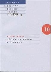 kniha Dějiny chirurgie v Čechách, Karolinum  2007