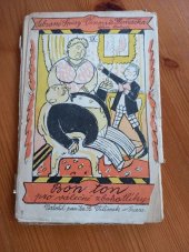 kniha Bonton pro válečné zbohatlíky, Jos. R. Vilímek 1924