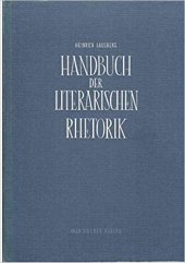 kniha Handbuch der literarischen Rhetorik Eine Grundlegung der Literaturwissenschaft, Hueber 1973