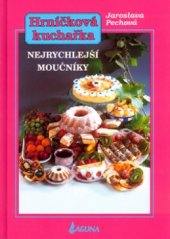 kniha Hrníčková kuchařka Nejrychlejší moučníky, Laguna 2004