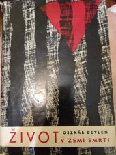 kniha Život v zemi smrti, SNPL 1961