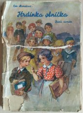 kniha Hrdinka Anička dívčí román, Zmatlík a Palička 1944