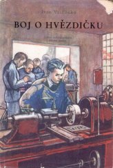 kniha Boj o hvězdičku, SNDK 1951