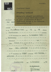 kniha Příběhy hrdinů monografie odbojářů zavražděných v koncentračním táboře Mauthausen za pomoc parašutistům ze skupin Anthropoid, Silver A, Out Distance, Intransitive a Tin, Academia 2022
