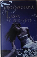 kniha Podsvětí 2: Láska v Podsvětí, Euromedia 2015