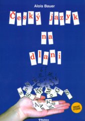 kniha Český jazyk na dlani, Rubico 2006