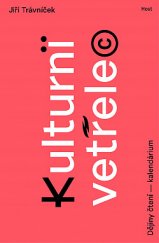 kniha Kulturní vetřelec Dějiny čtení - kalendárium, Host 2020