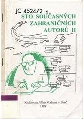 kniha Sto současných zahraničních autorů II, Knihovna Jiřího Mahena 1999