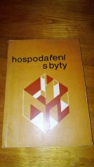 kniha Hospodaření s byty Komentář k zákonu č[ís.] 41/1964 Sb., TEPS 1973