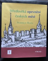 kniha středověká opevnění českých měst I Výklad , NPÚ 2022