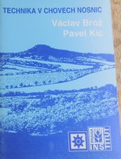 kniha Technika v chovech nosnic, Institut výchovy a vzdělávání ministerstva zemědělství České republiky 1995