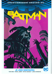 kniha Batman 2. - Já jsem sebevražda, Crew 2018