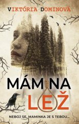 kniha Mámina lež, Naše rodina 2025