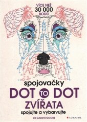 kniha Spojovačky dot to dot - Zvířata Spojujte a vybarvujte, Grada 2016