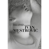 kniha Ivan Meštrović. Sochař a světoobčan, Galerie hlavního města Prahy 2022