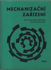 kniha Mechanizační zařízení učební text pro 2. a 3. ročník učebního oboru 1402 železničář, Nakladatelství dopravy a spojů 1971