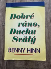kniha Dobré ráno Duchu Svätý, Kresťanské spoločenstvo Humenné 2009