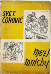 kniha Mezi mnichy, Volná myšlenka 1932