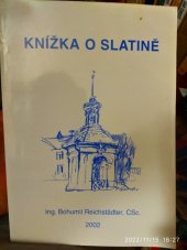 kniha Druhá knížka o Slatině, MSD 2006